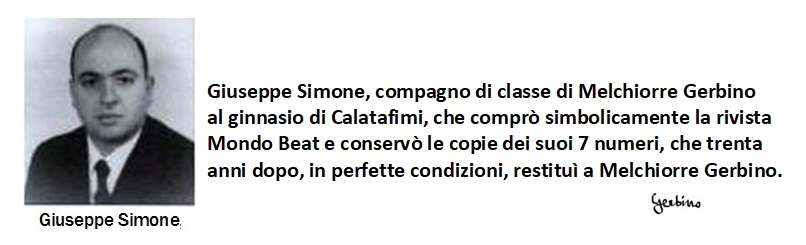 Come 4 amici siciliani di Calatafimi tutelarono l'onore della rivista Mondo Beat e la consegnarono al mito.