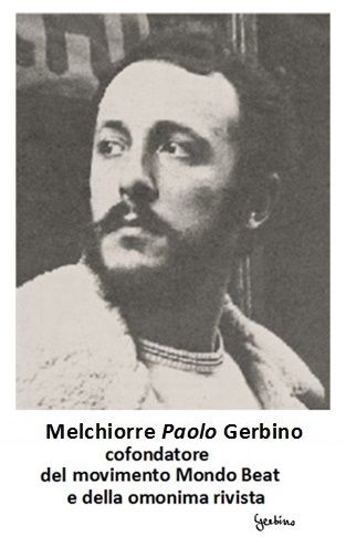 Melchiorre Gerbino, cofondatore del movimento Mondo Beat e della omonima rivista