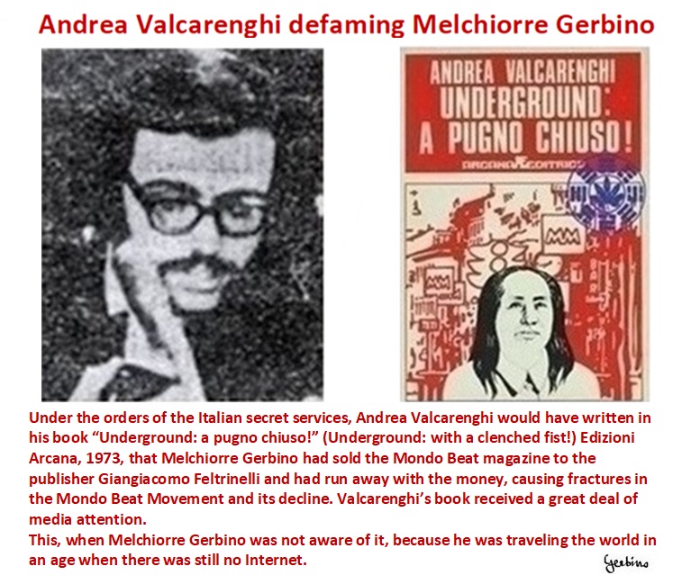 Andrea Valcarenghi, the most despicable character of the beautiful page of the youth revolt in the Sixties in Italy.