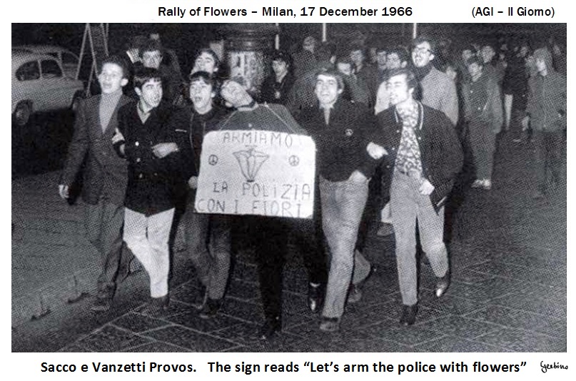 The Sacco e Vanzetti Provos were Milanese high school students